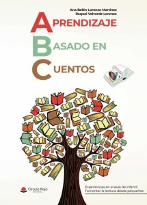 ABC APRENDIZAJE BASADO EN CUENTOS Colección Docencia o aprendizaje