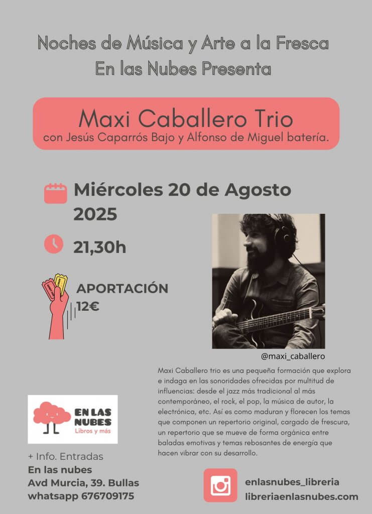 Maxi Caballero Trio En las nubes